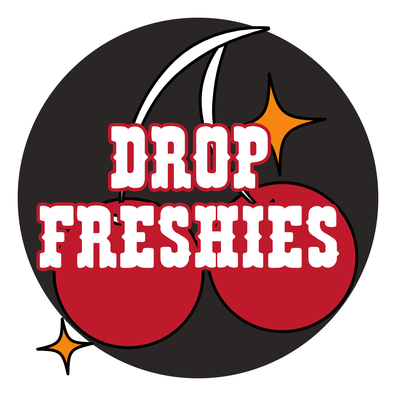 DROP FRESHIES