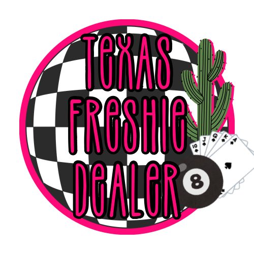 Texas Freshie Dealer